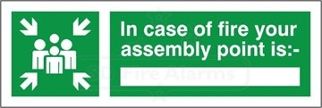 In Case of Fire Your Assembly Point Is Sign