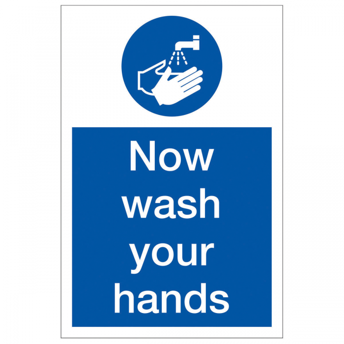 Now Wash Your Hands Sign
