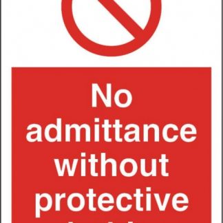 No Admittance Without Protective Clothing